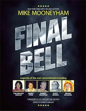 Mike Mooneyham - Final Bell